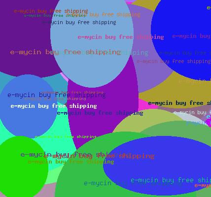 E-MYCIN BUY FREE SHIPPING